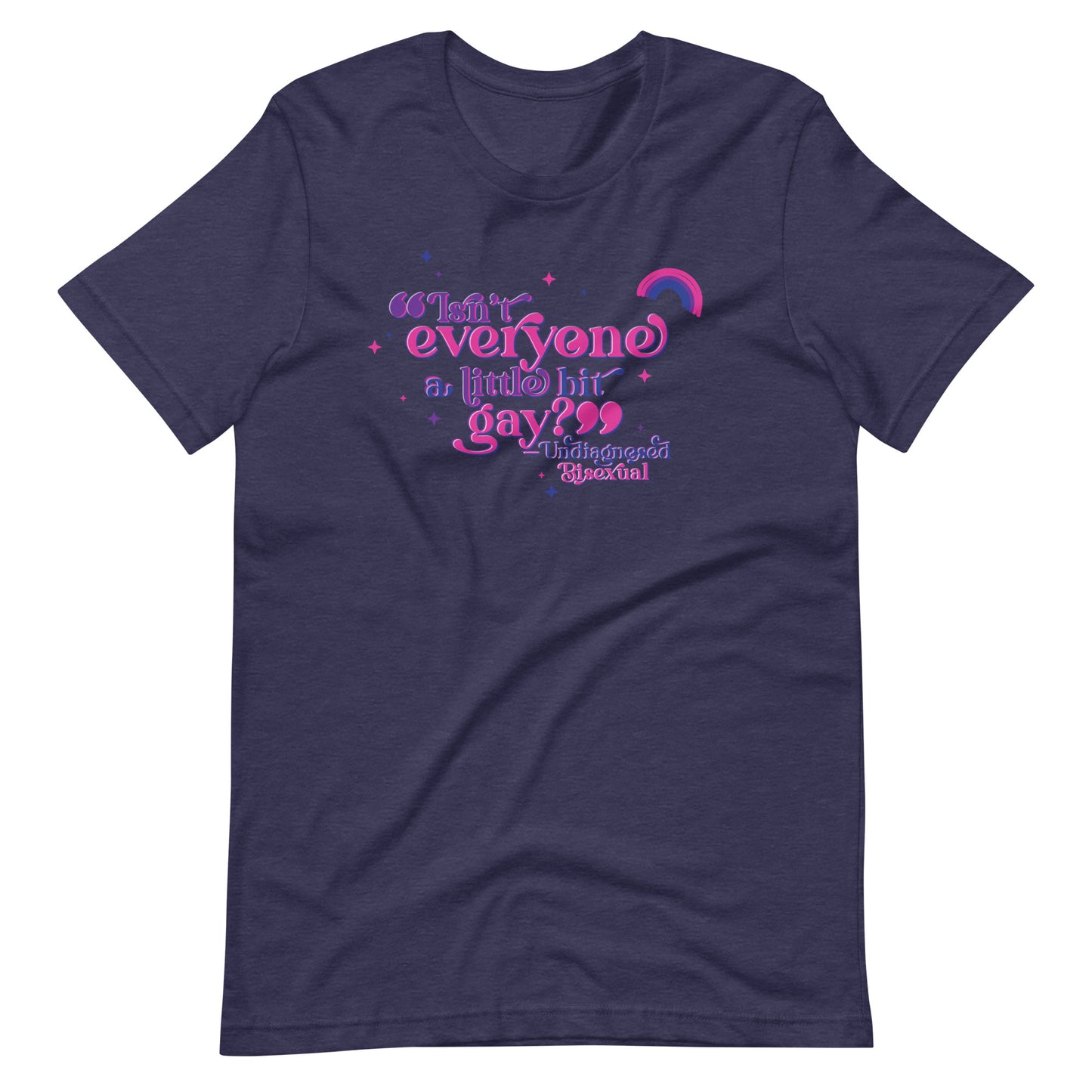 Undiagnosed Bisexual Unisex TShirt