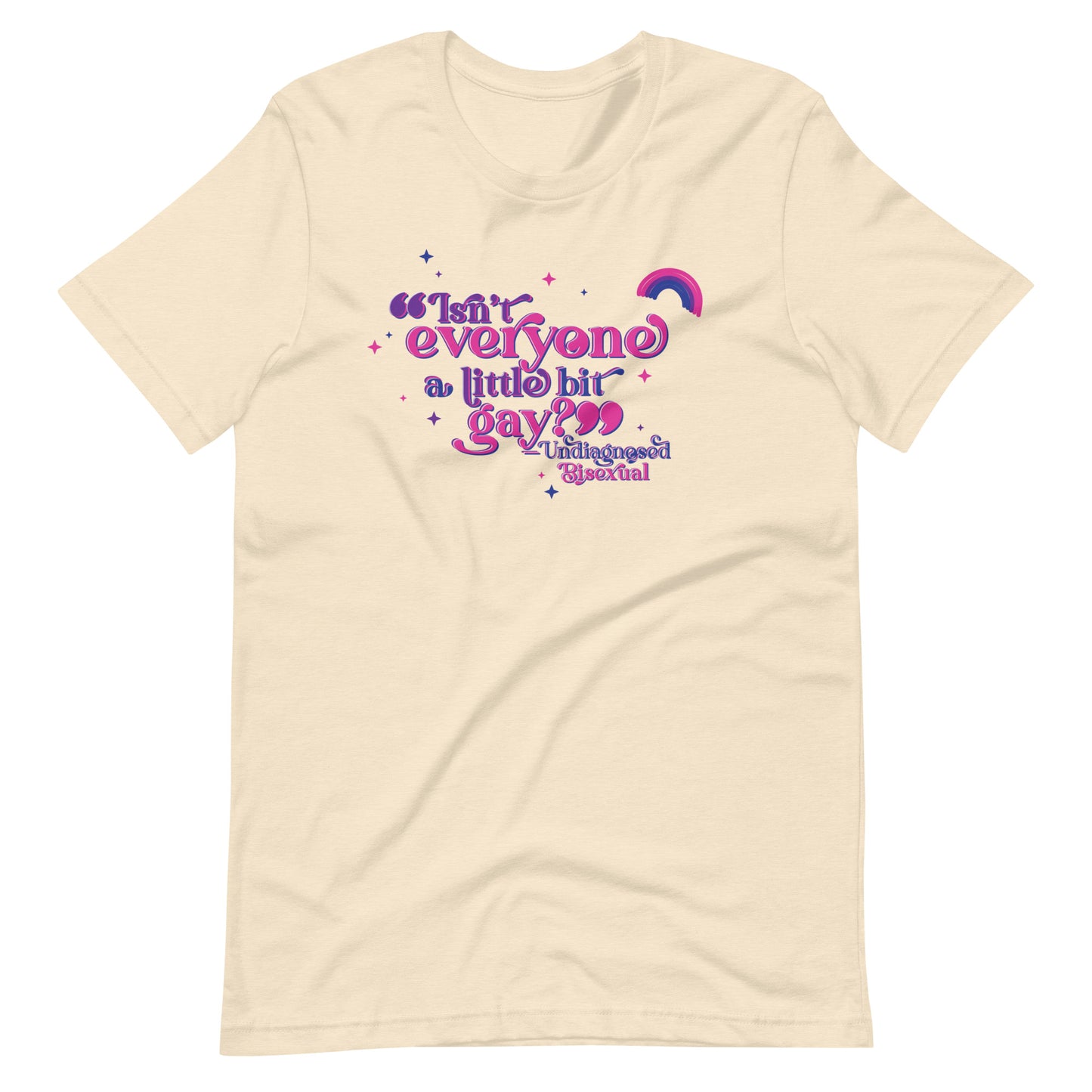 Undiagnosed Bisexual Unisex TShirt