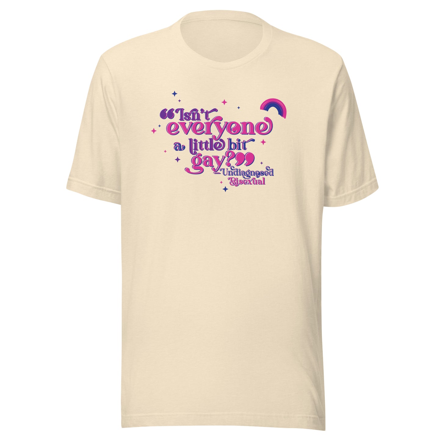 Undiagnosed Bisexual Unisex TShirt
