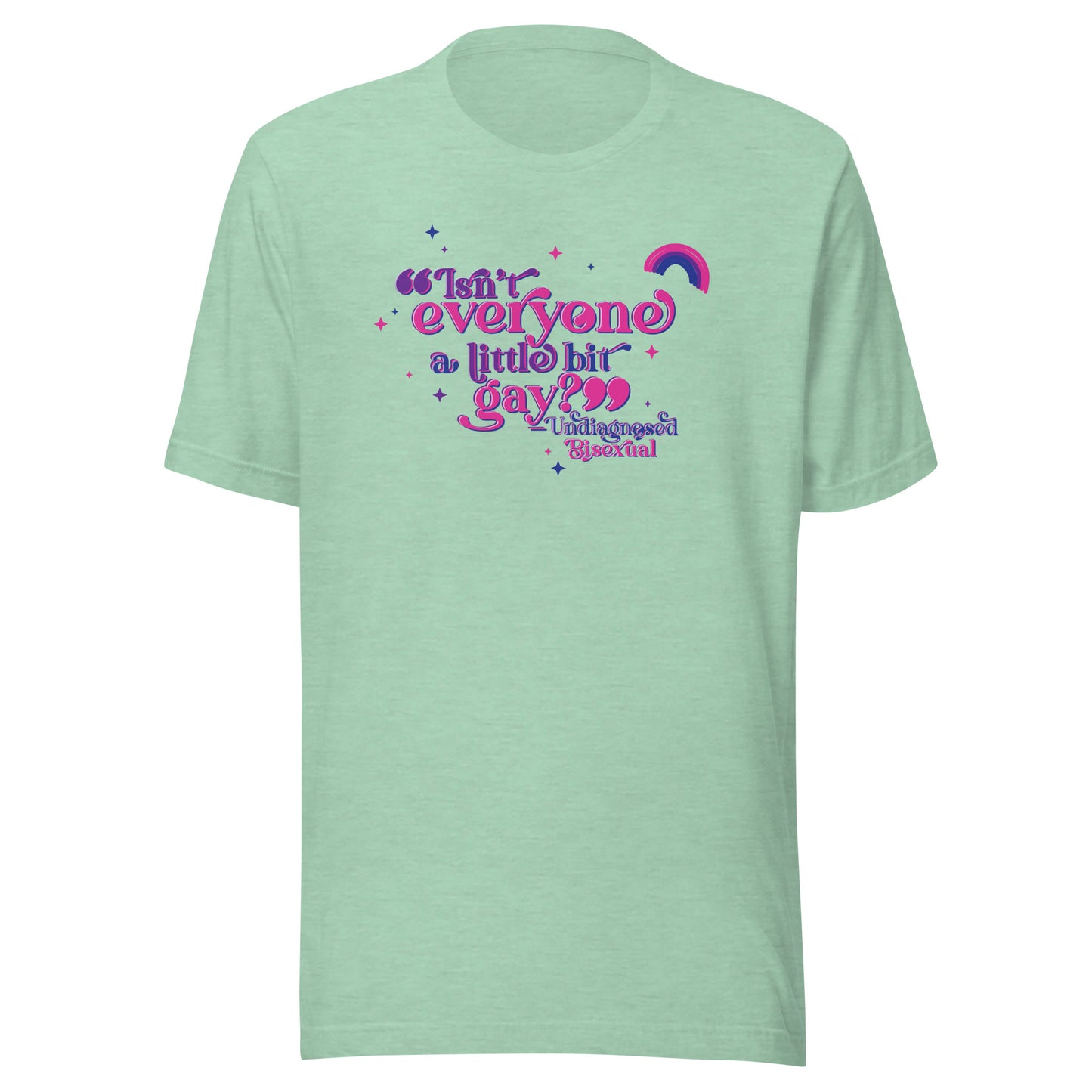 Undiagnosed Bisexual Unisex TShirt