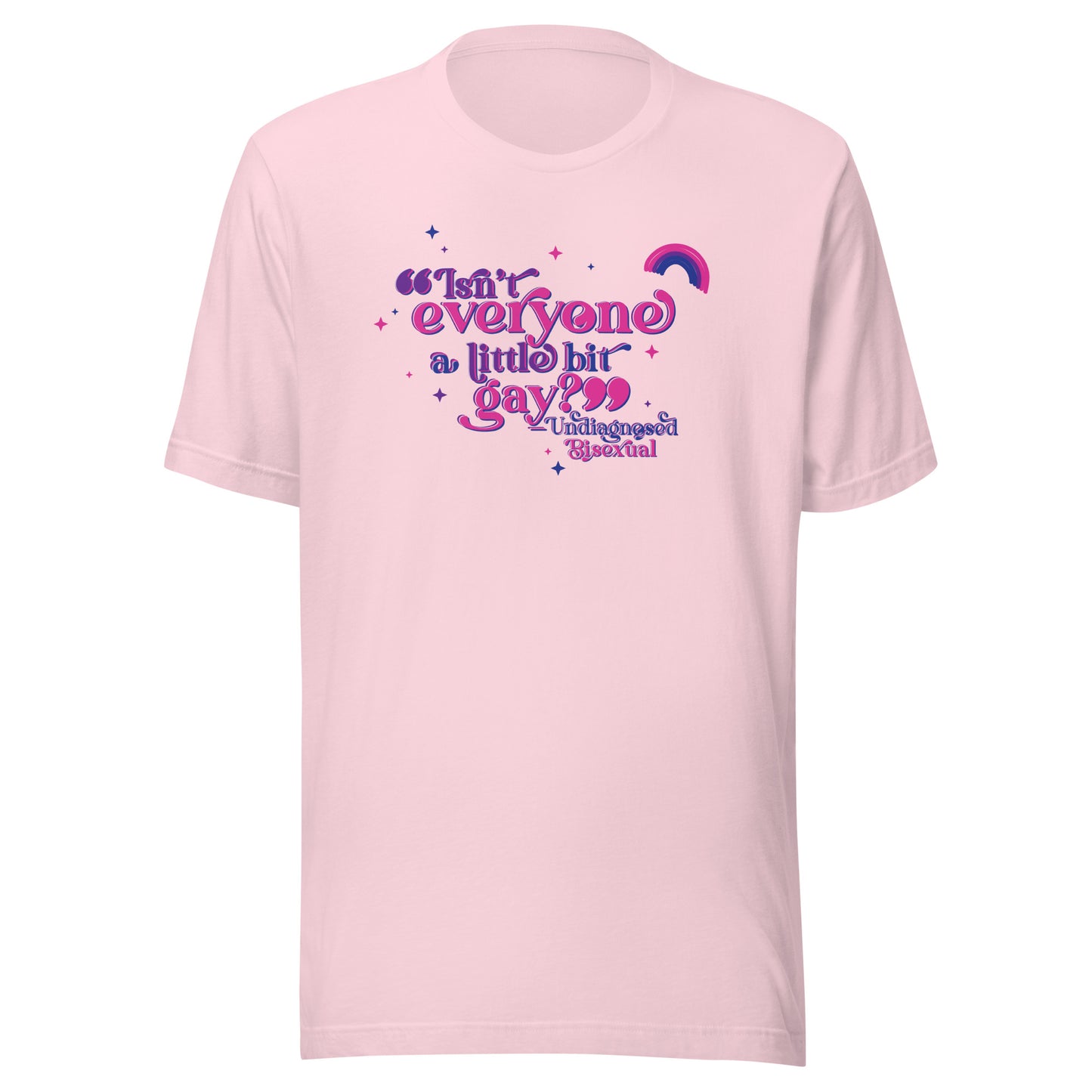 Undiagnosed Bisexual Unisex TShirt