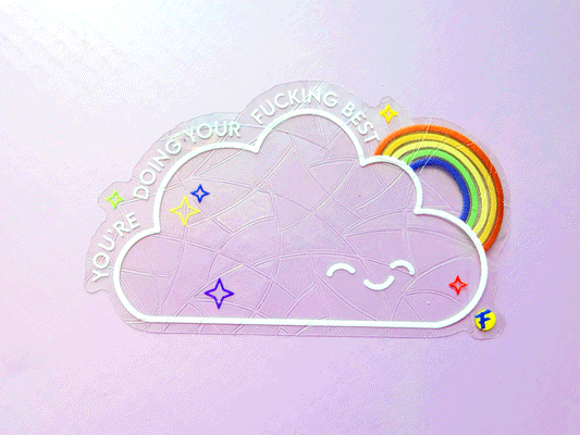Very Gay Suncatcher- You're Doing Your F*ing Best