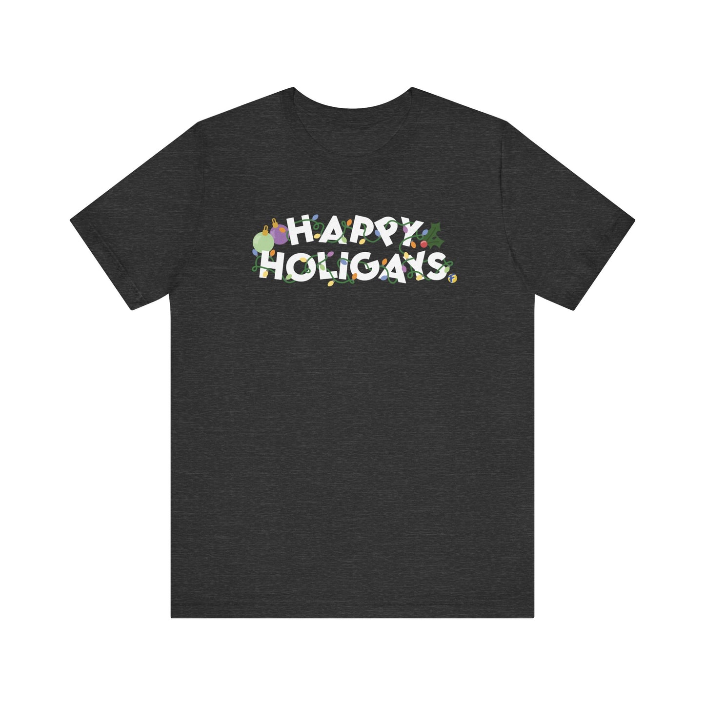 Happy Holigays Unisex TShirt