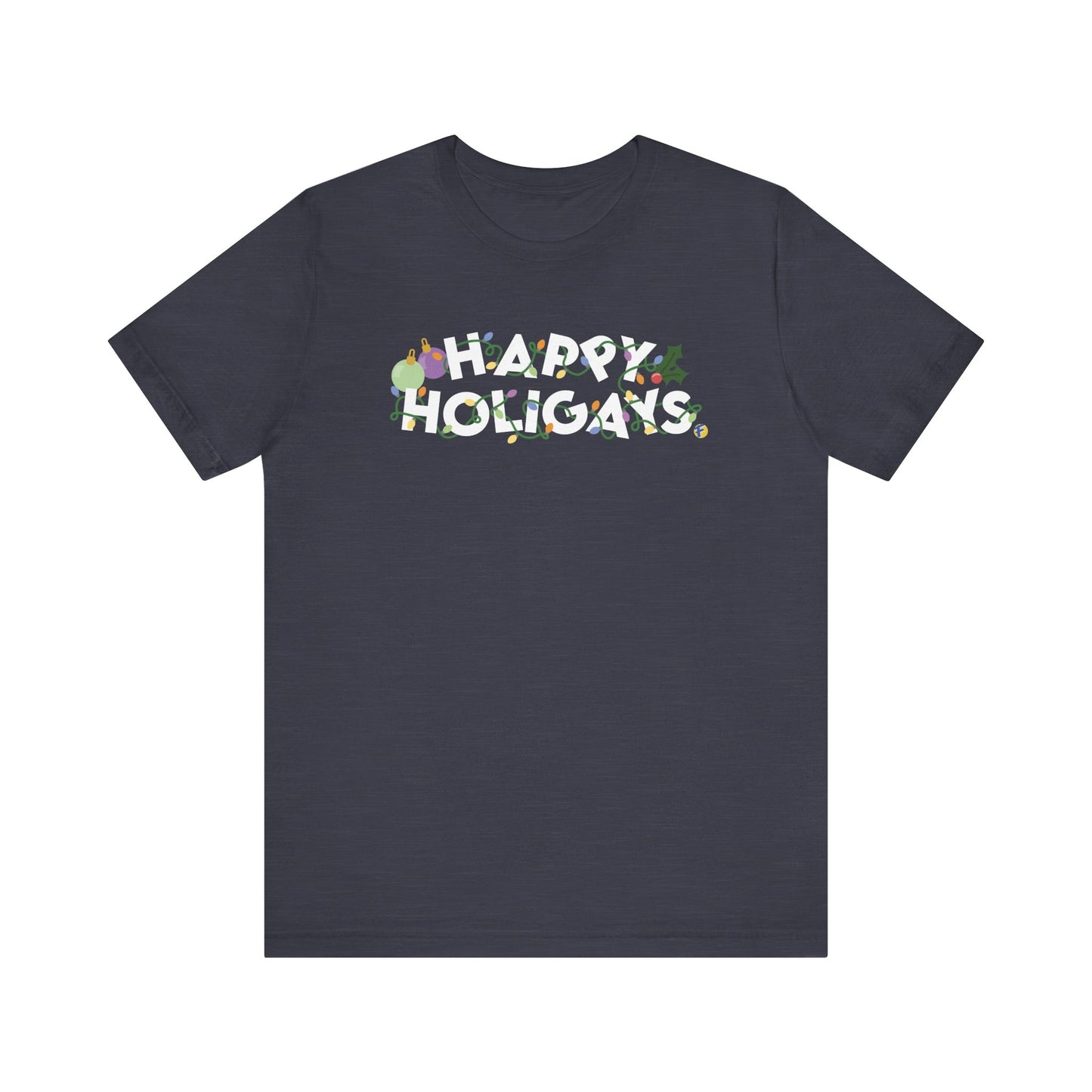 Happy Holigays Unisex TShirt