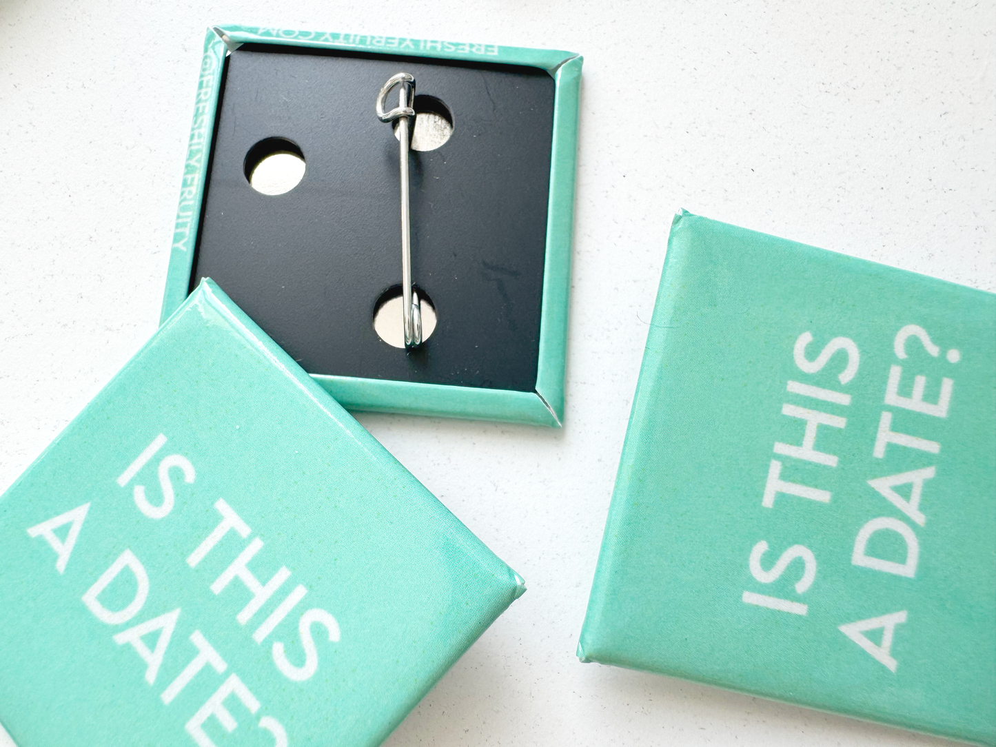 Is This A Date? Square Button Pin