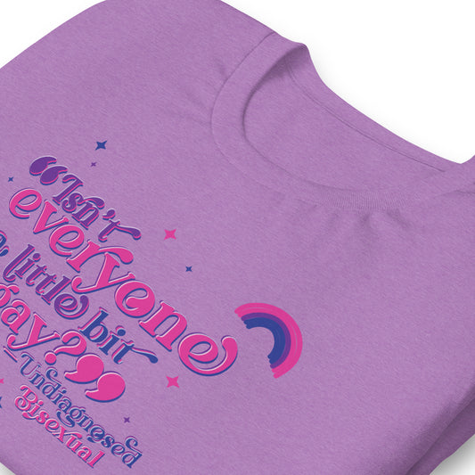 Undiagnosed Bisexual Unisex TShirt